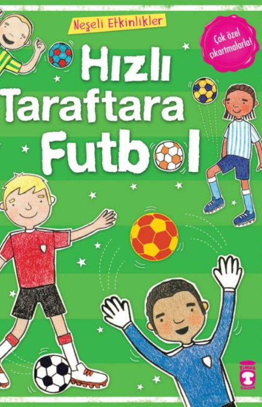 Hızlı Taraftara Futbol - Neşeli Etkinlikler